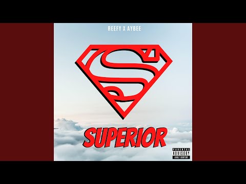 Superior (feat. Aybee)