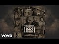 Brian Tyler 1883 Theme 1883 Season 1 Vol 1 Original Series Soundtrack
