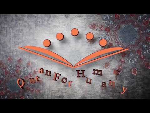 Quran for All Humanity | The Universal Message of Islam