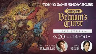 Castlevania: Belmont’s Curse at TGS 2026 | Live Stream