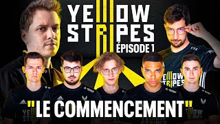 Dans la lignée des plus grands ? : Yellow Stripes #1
