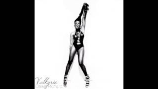 Valkyrie - Dawn Richard ft. Deonte