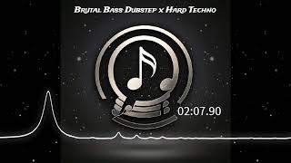 Brutal Bass: Dubstep x Hard Techno Brutal Bass: Dubstep x Hard Techno