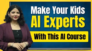 AI Course For Kids To Learn AI Tools, Get High Income Skills & Become an AI Expert With Studynlearn