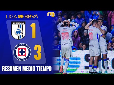 🔥¡PARTIDAZO! QUERÉTARO VS CRUZ AZUL 1-3 | RESUMEN 1T | LIGA MX | J14 APERTURA 2026