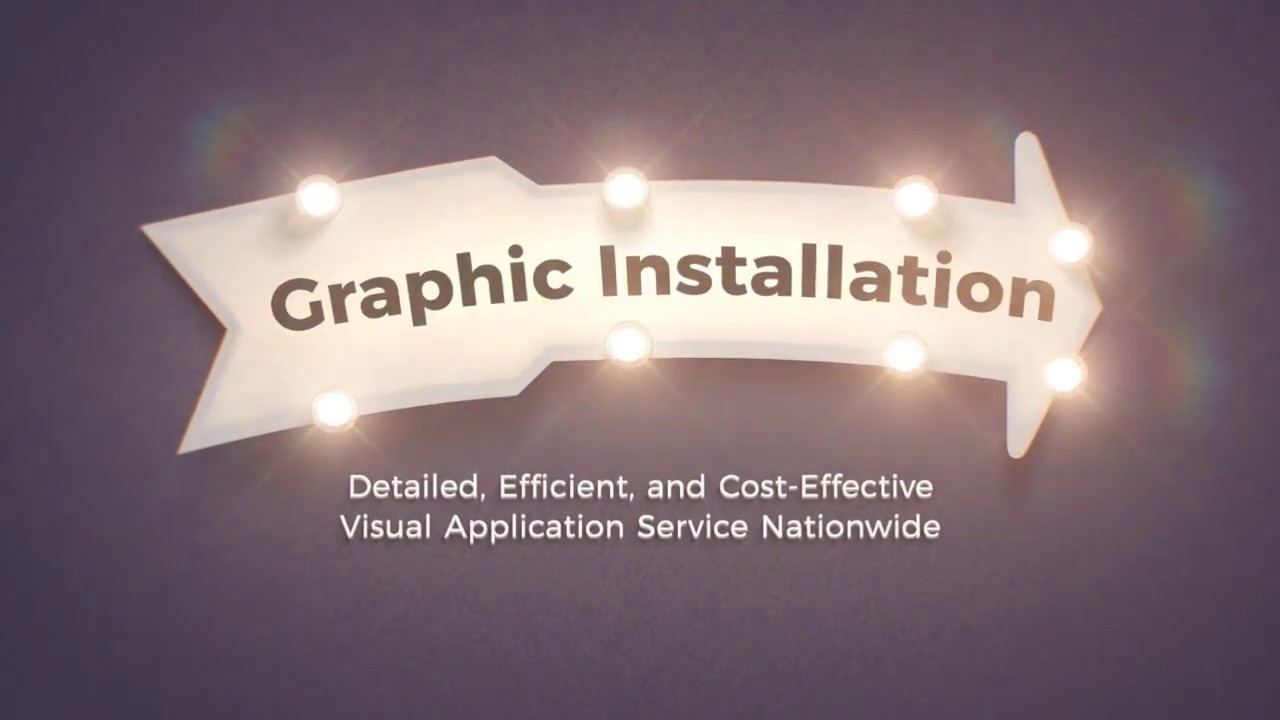 Graphic Installation Services