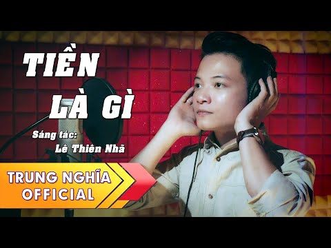 Tiền là gì - Trung Nghĩa