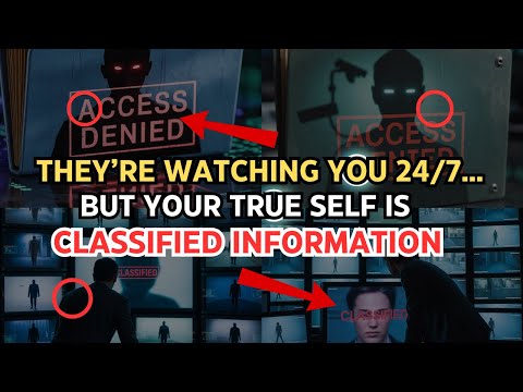 24/7 SURVEILLANCE… AND THEY’RE STILL CONFUSED AS HELL ABOUT WHO YOU REALLY ARE