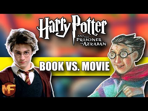 Every Single Difference Between the Prisoner of Azkaban Book & Movie (Harry Potter Explained)