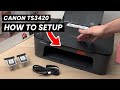 How To SETUP Canon Pixma TS3420 Printer Install Ink Paper Wi Fi Connect Scan