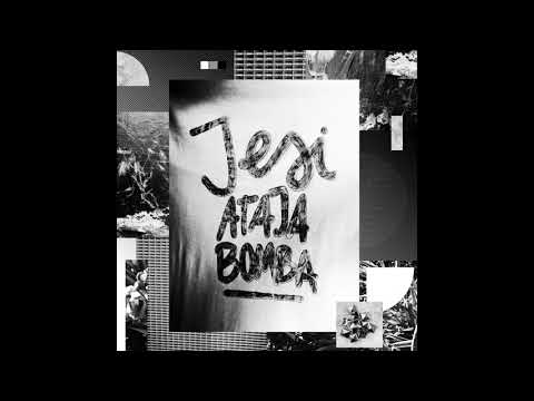 Jesi ATAJA BOMBA - Full Album (2019)