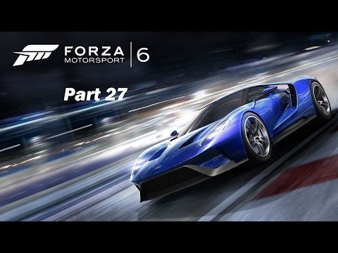 Forza Motorsport 6 Career Mode - Le Mans at Night - Part 27 (60 FPS)