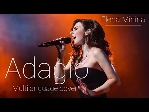 Elena Minina - Adagio (T. Albinoni) Multilanguage cover