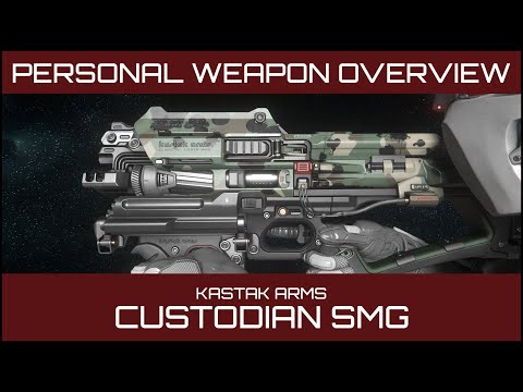 Star Citizen - Kastak Arms Custodian SMG Overview