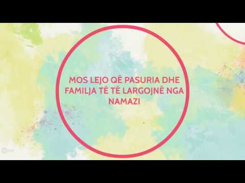 MOS LEJO QË PASURIA DHE FAMILJA TË TË LARGOJNË NGA NAMAZI