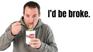 How Much YouTube Actually Pays Me (I'd Be Broke!)