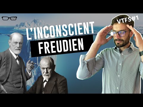L'inconscient Freudien - VTFS#1 - Psychologie
