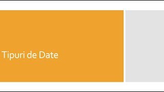 Tipuri de Date