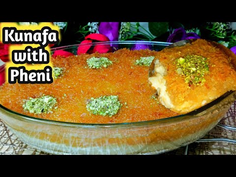 Kunafa With Pheni | How To Make Kunafa At Home | Kunafa With Cream