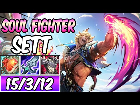 HOW TO DOMINATE WITH SETT | SOUL FIGHTER SETT TOP GAMEPLAY | Build & Runes | League of Legends