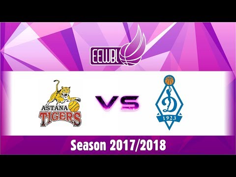 Astana Tigers vs Dynamo Moscow - EEWBL 10.12.17. Samsun