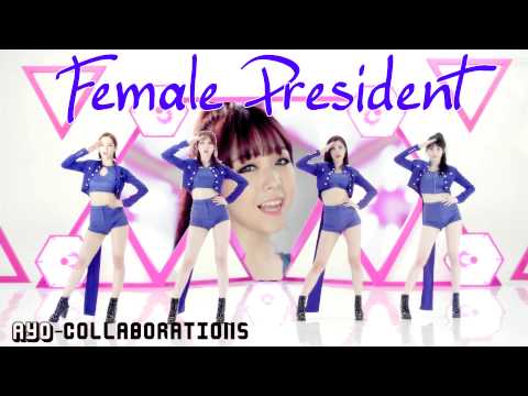 [AYO-Collaboration] GIRL'S DAY - Female President (여자대통령)