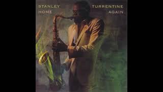 Stanley Turrentine   you cant take my love 1982
