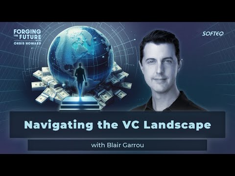 Navigating the VC Landscape with Blair Garrou - YouTube