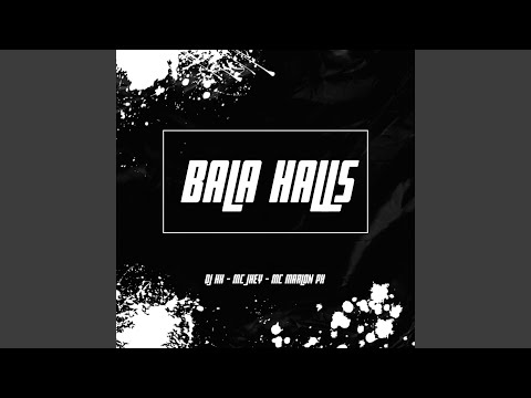 BALA HALLS