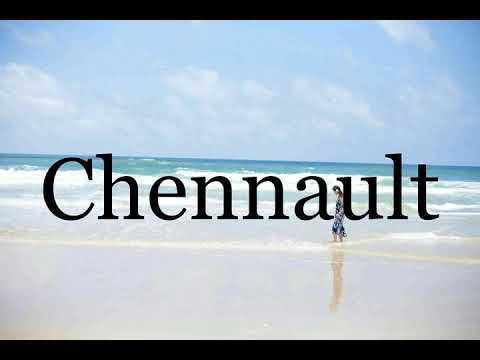 How To Pronounce Chennault🌈🌈🌈🌈🌈🌈Pronunciation Of Chennault