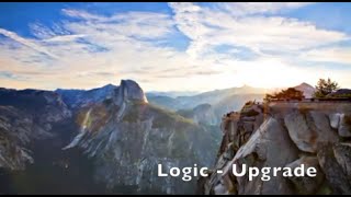 Logic - Upgrade (Lyrics)