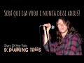 Screaming Trees - Story Of Her Fate (Legendado em Português)