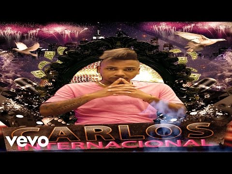 Carlos Internacional - vamo a moverlo (Audio)