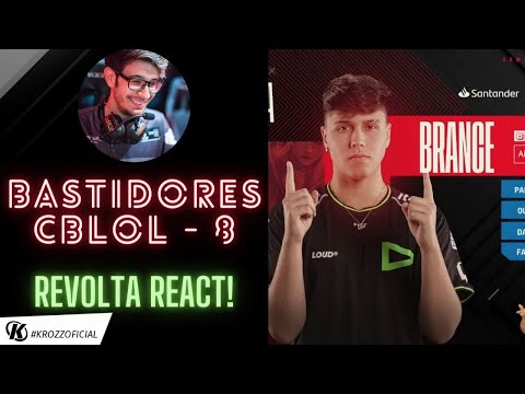 Revolta reage ao BASTIDORES CBLOL "Seria Brance o maior galã do CBLOL?"