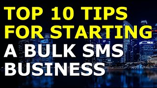 Starting a Bulk SMS Business Tips | Free Bulk SMS Business Plan Template Included