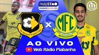 SÃO BERNARDO X MIRASSOL - AO VIVO E DE GRAÇA DIRETO DO 1º DE MAIO - CAMPEONATO PAULISTA - 24/01/2026