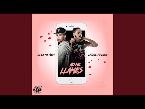 No Me Llames