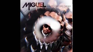 Miguel - Pu55y Is Mine