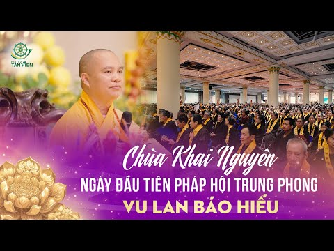 Pháp hội Vu Lan 2024| Chùa Khai Nguyên