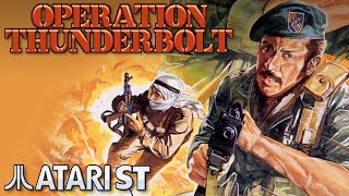 Operation Thunderbolt - Quick Look - Atari ST