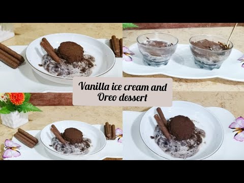 Vanilla Ice Cream and Oreo Dessert | Fun Way of Eating |Simple Chef Cooking |