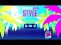 KIDZ BOP Kids – Style (Official Lyric Video) [KIDZ BOP 29] #ReadAlong