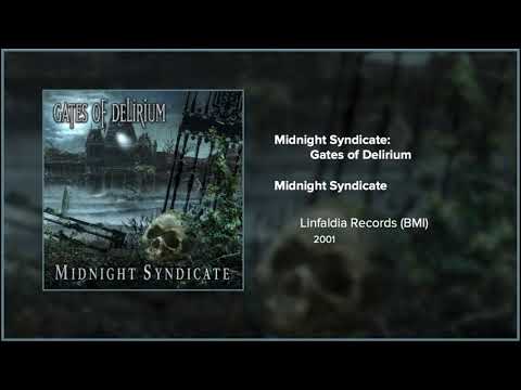 Filmscore Fantastic Presents: Gates of Delirium Composed and Performed by Midnight Syndicate
