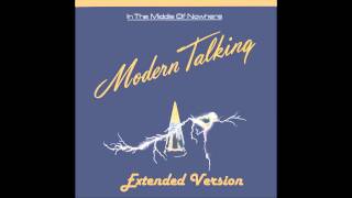 Modern Talking - Stranded In The Middle Of Nowhere Extended Version
