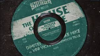 The House Of House (Extended Mix) - Dimitri Vegas &amp; Like Mike, Vini Vici, Cherrymoon Trax) -