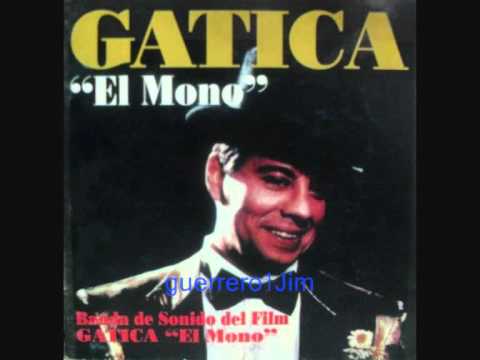 GATICA "El Mono" - Quiero Verte Una Vez Mas (Tango)