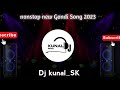 Non Stop Dj Song Gondi Dj Remix Song Non Stop Dj Mix Gondvana Dj Remix Song Non Stop Dj Song