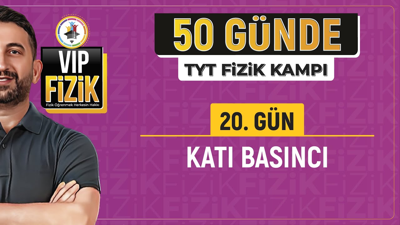 Katı basıncı konu anlatımı | 20.Gün 1.Video