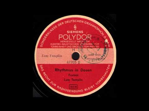 Rhythmus in Dosen / Lutz Templin & Orchester