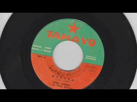 Lord Cobra y los Hnos Duncan - Banana
